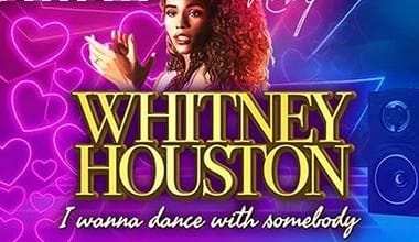 Whitney Houston I Wanna Dance with Somebody